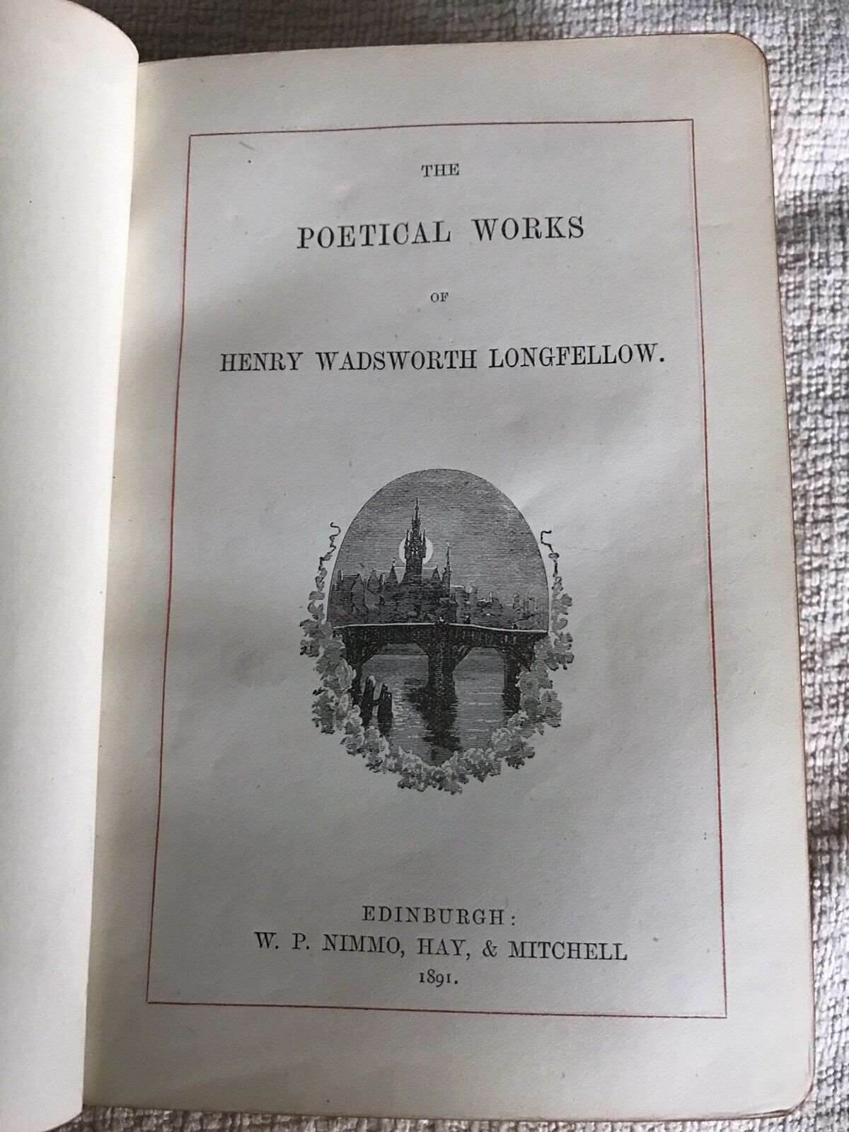 1891 Poems Of Longfellow - W. P. Nimmo, Hay & Mitchell Edinburgh Pub (leather) - Honeyburn Books (UK)