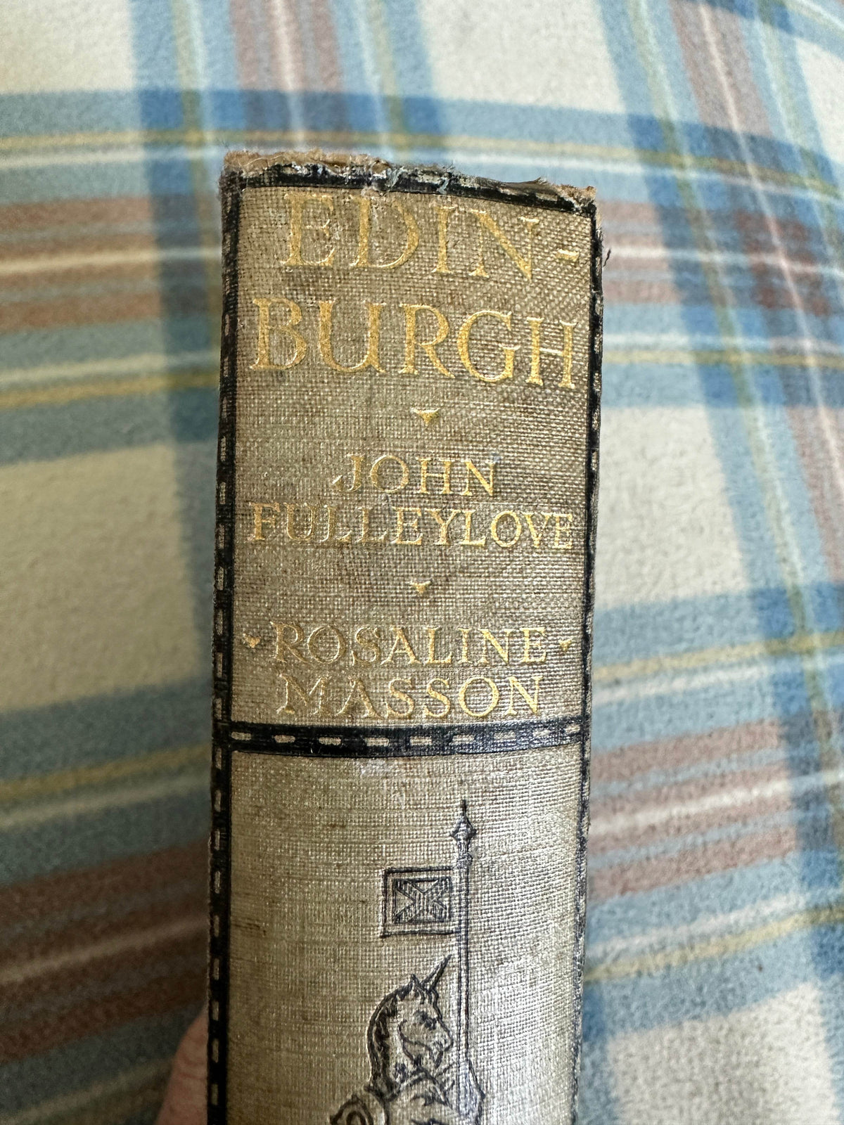 1912 Edinburgh book Rosaline Masson by John Filley love with decorative spine details