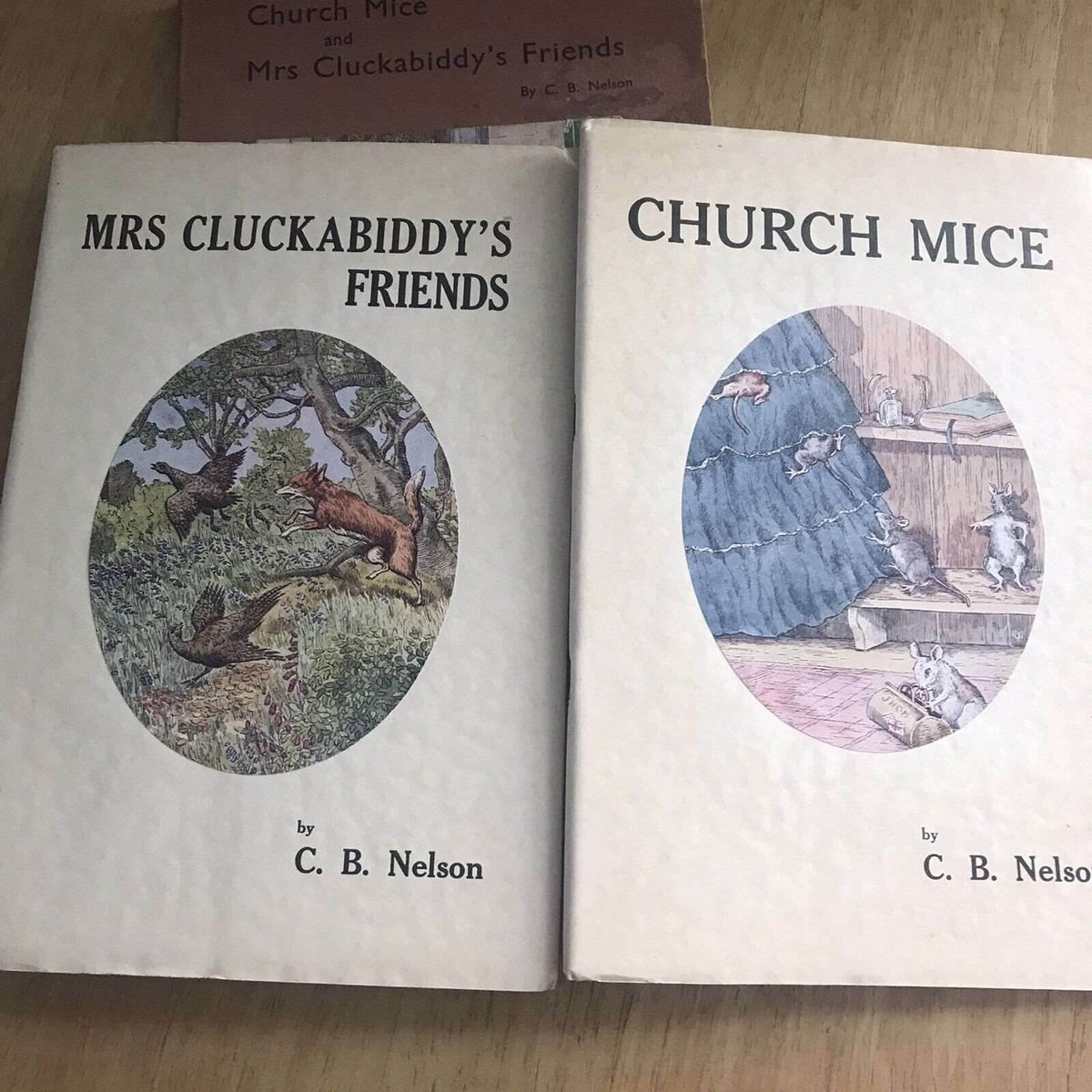 1931*1st* Church Mice/Mrs Cluckabiddy’s Friends - Charles Burrard Nelson(Figureh - Honeyburn Books (UK)