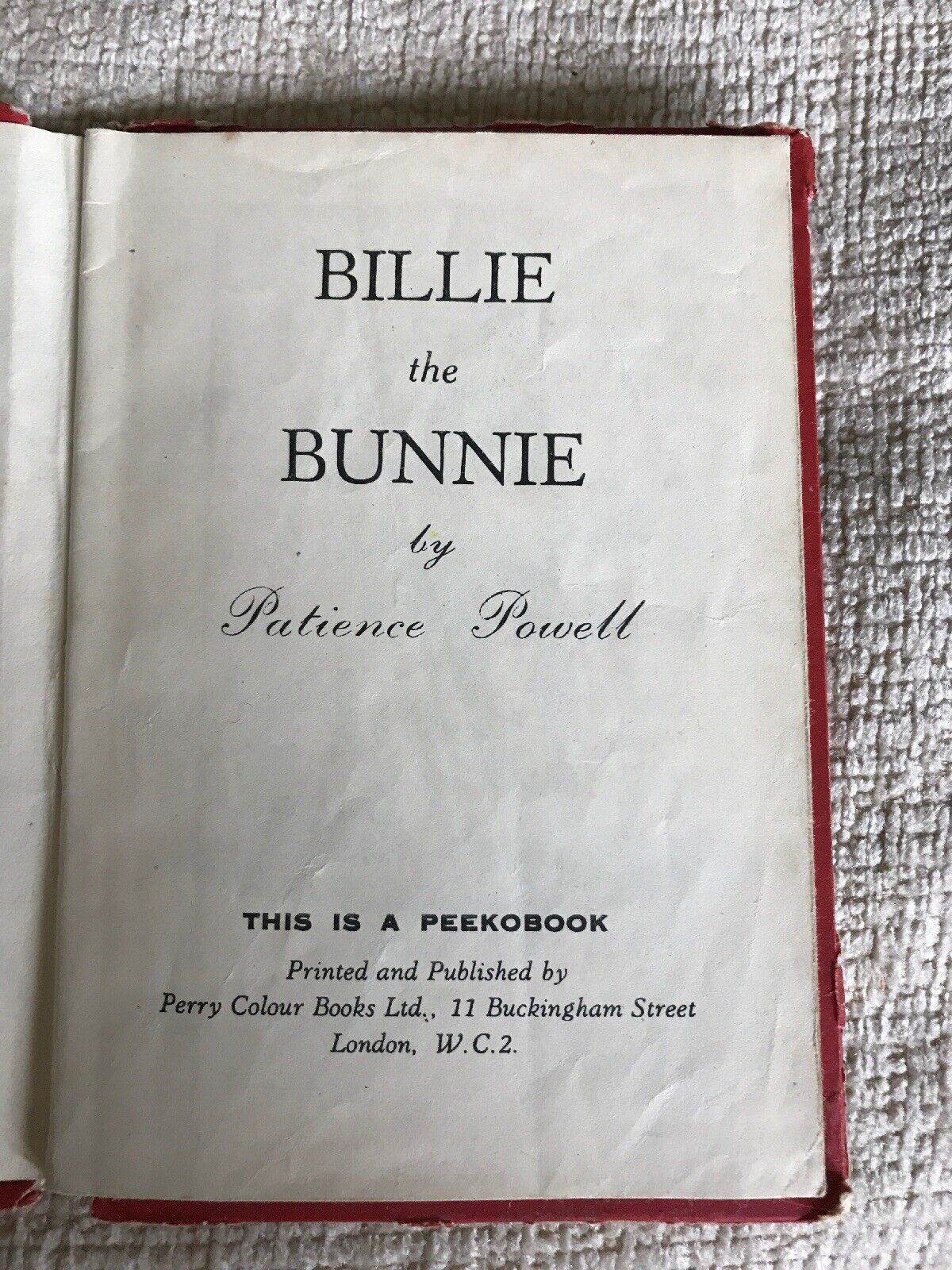 1940s Billy The Bunny Book by Patience Powell - Perry Colour Books - Honeyburn Books (UK)