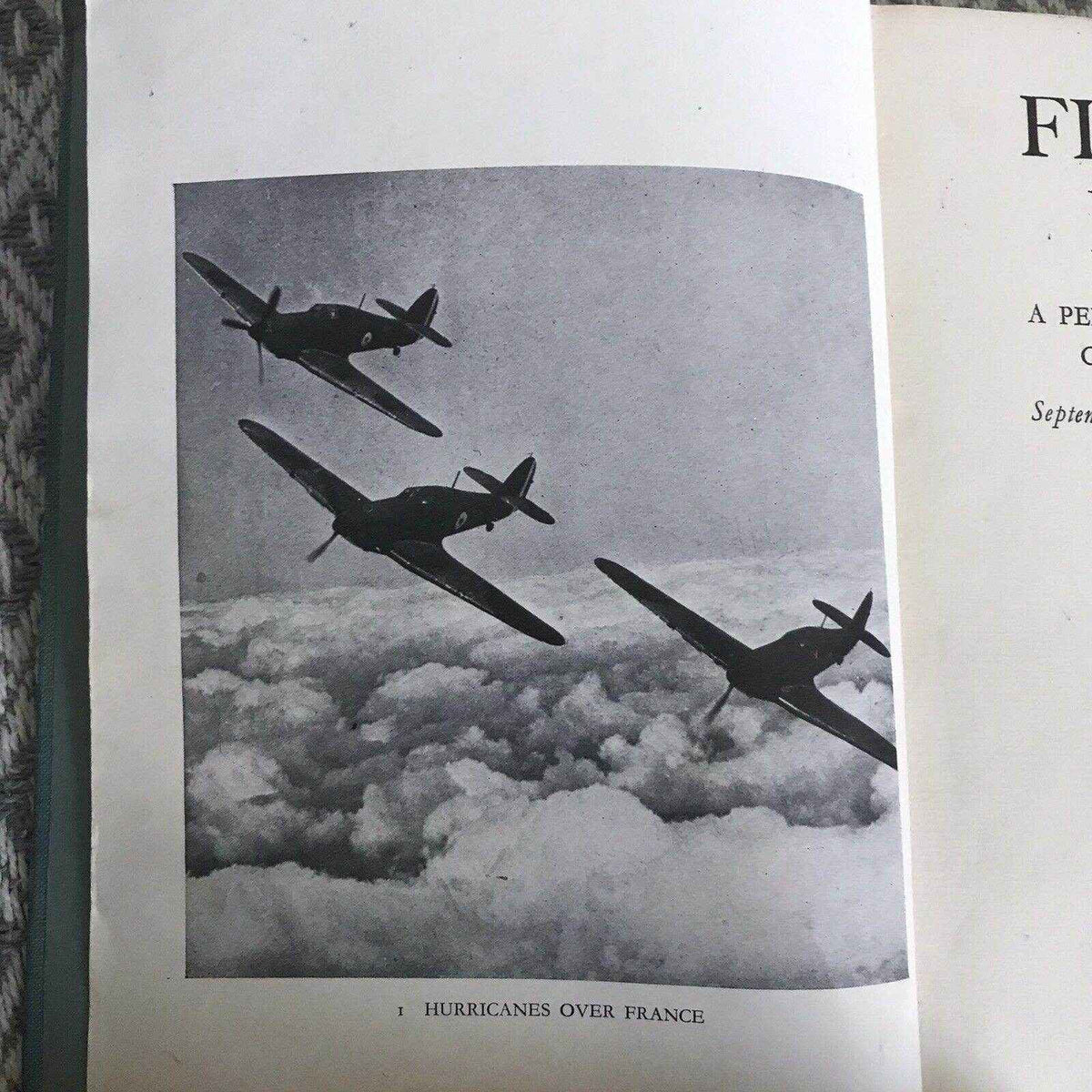 1941 Fighter Pilot Campaign France - A Personal Record of the 1939-1940 Conflict by B. T. - Honeyburn Books (UK)