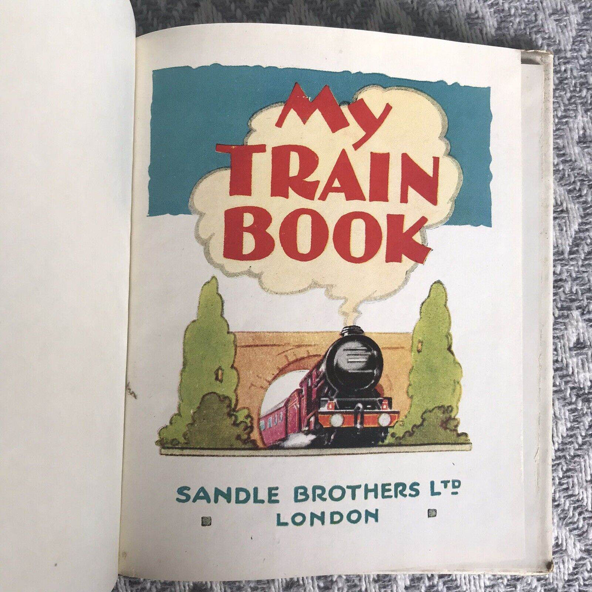 1948*1st* My Train Book - Sandle Brothers Ltd Hb D/J - Honeyburn Books (UK)