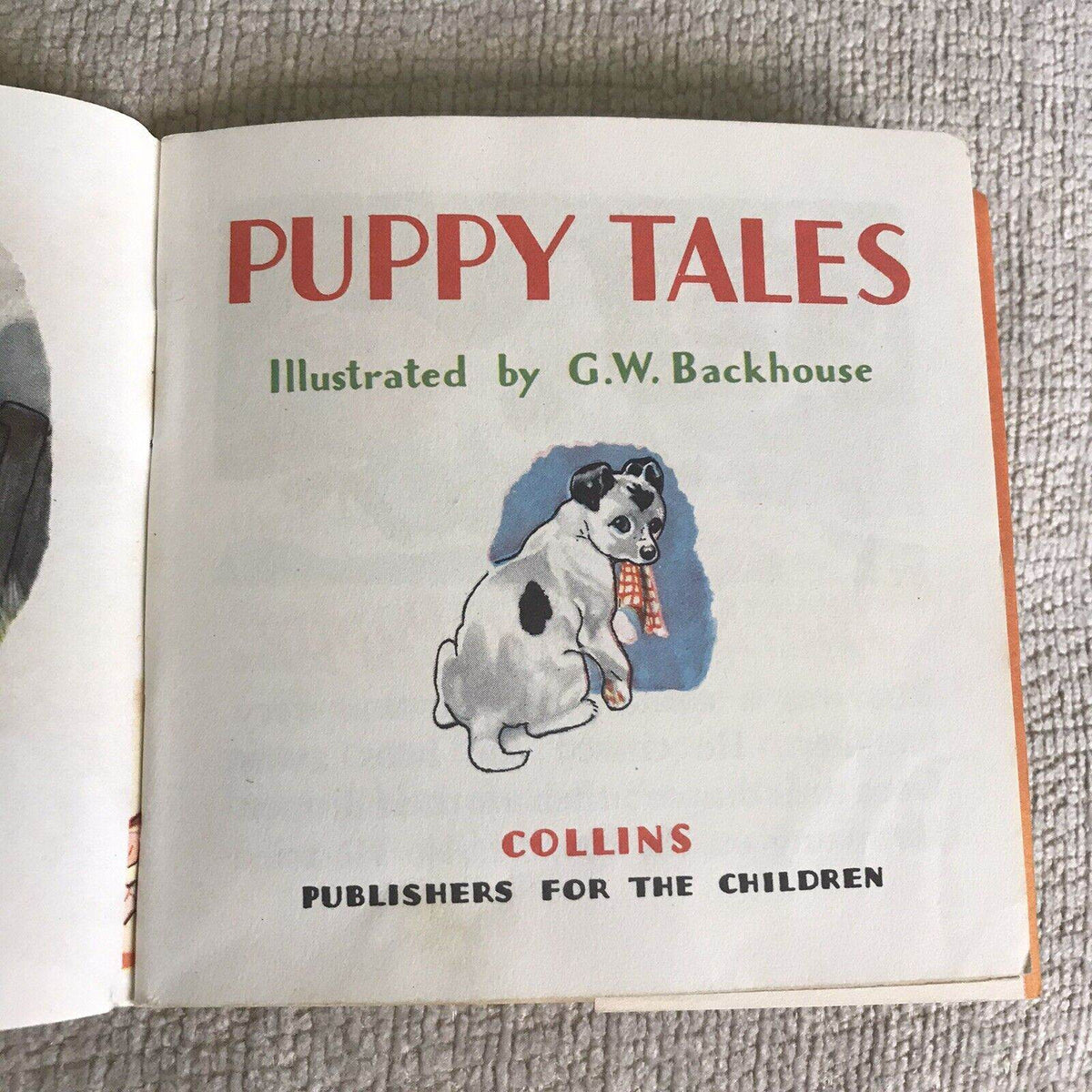 1948 Puppy Tales With Dust Jacket (Pixie Book) G. W. Backhouse (Collins) - Honeyburn Books (UK)