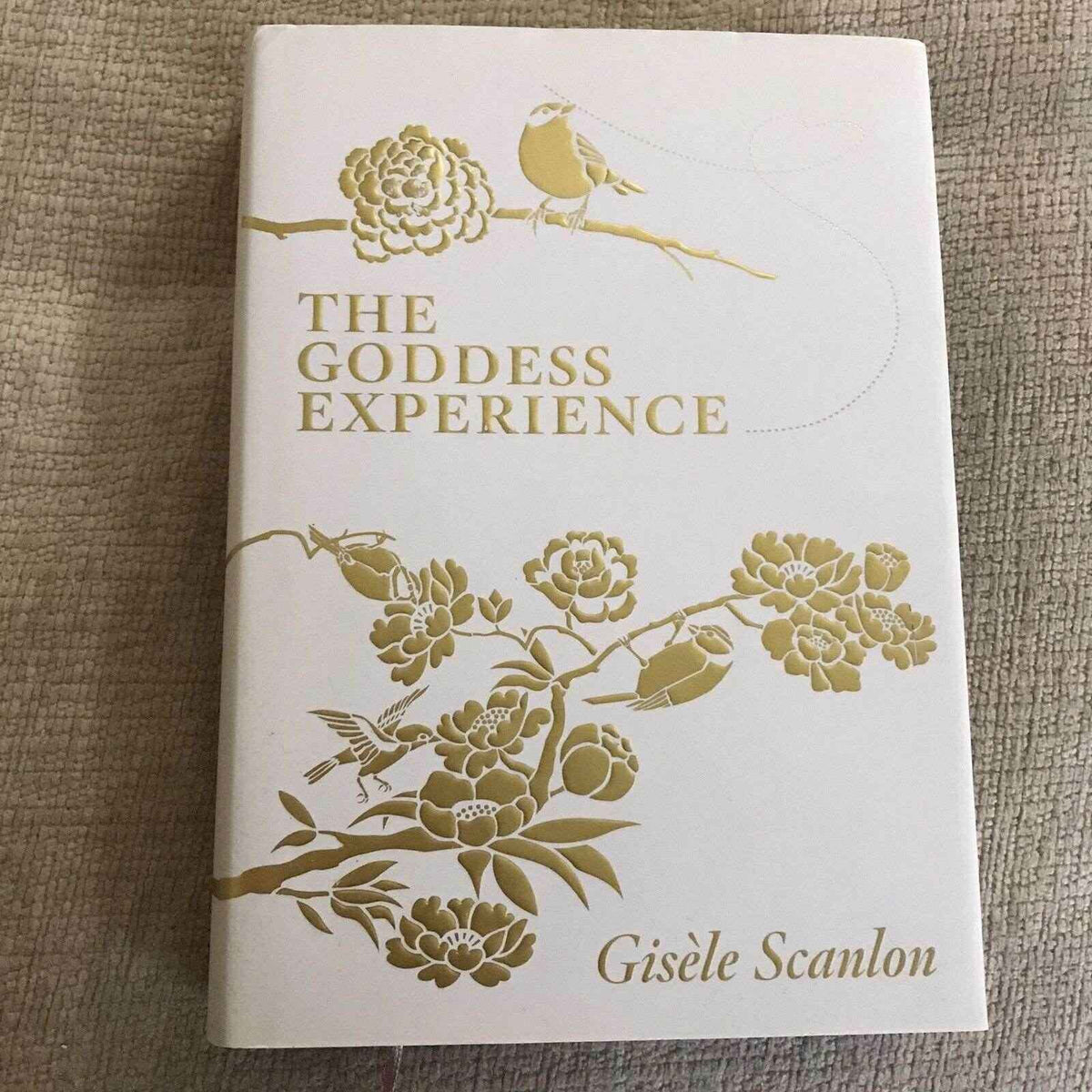 SIGNED TWICE The Goddess Experience: Custom Creation by Gisele Scanlon - Honeyburn Books (UK)