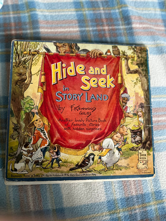1930’s Hide & Seek In Story Land - F. Kenwood-Giles (Raphael Tuck & Sons Ltd) - Honeyburn Books (UK)