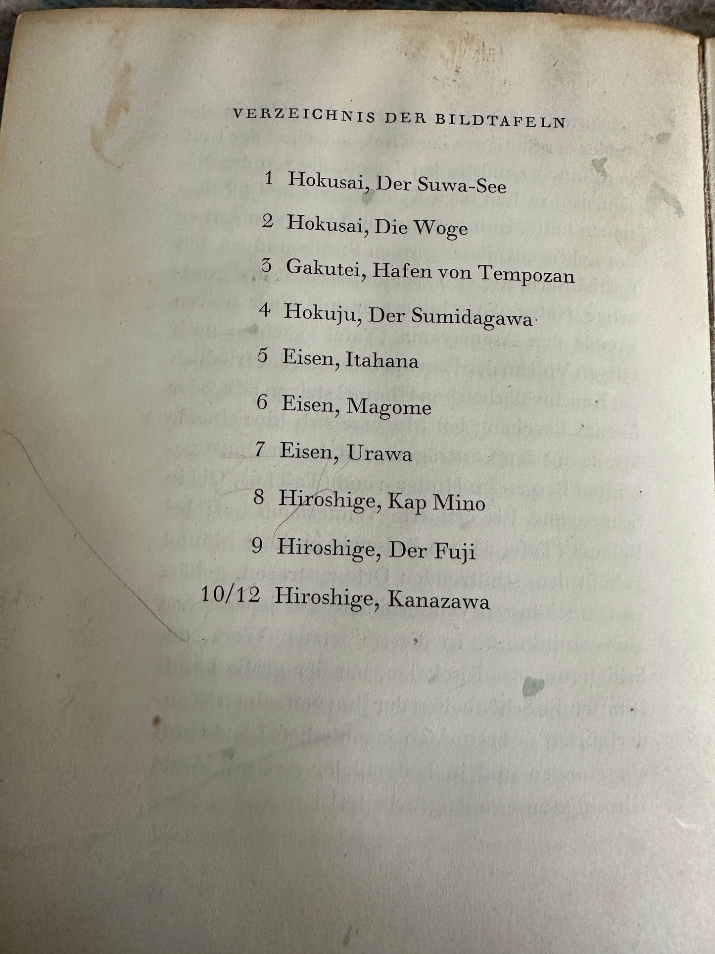 1953 Japanische Landschaften In Farbholzschnitten - Otto Kümmel(Hokusai, Gakutei, Hokuju, Eisen, Hiroshige, Kanazawa(Der Silberne Quell in Baden - Baden Sadly 4 Pictures missing - Honeyburn Books (UK)