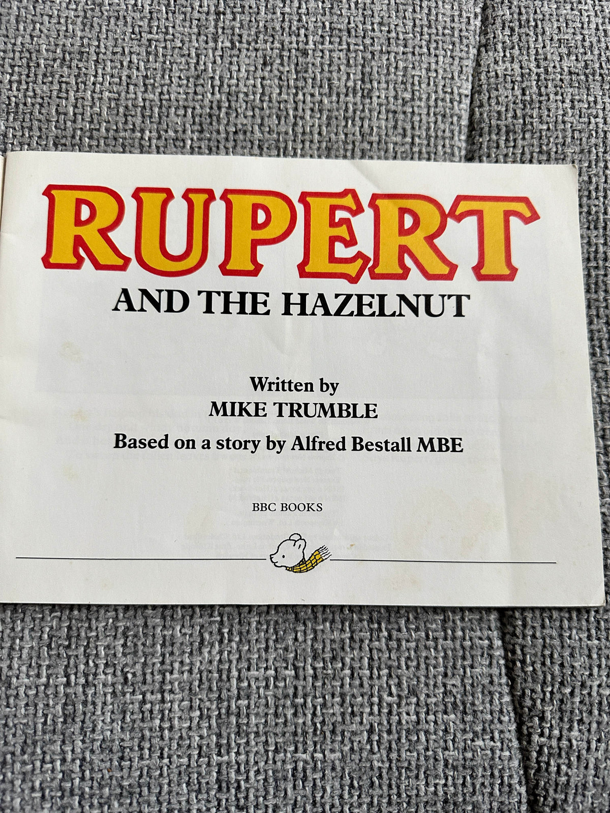1989 Rupert & The Hazelnut - Mike Trumble (BBC Books) - Honeyburn Books (UK)