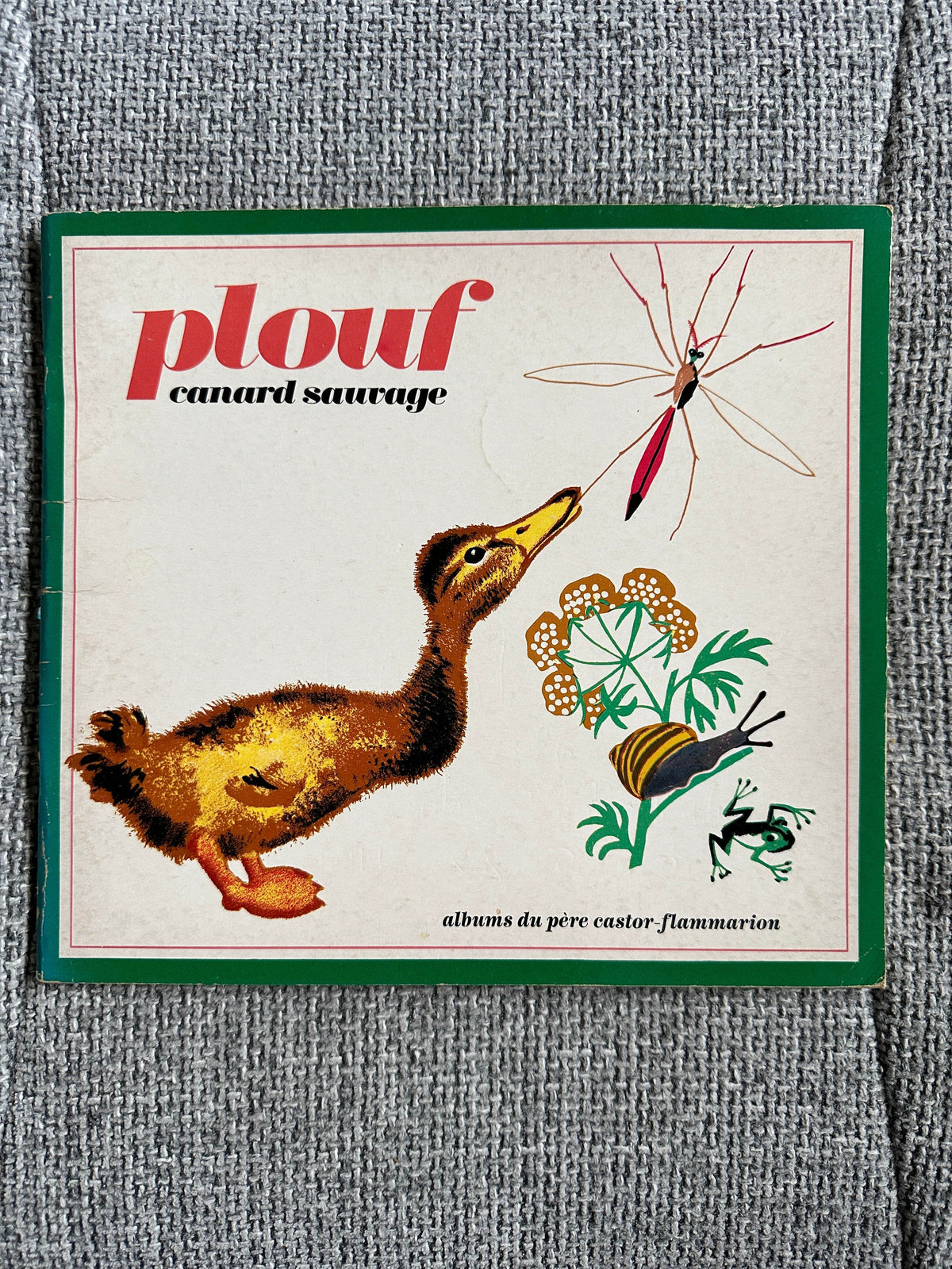 1970’s Plouf Canard Sauvage - Pére Castor (Flammarion Publisher) - Honeyburn Books (UK)