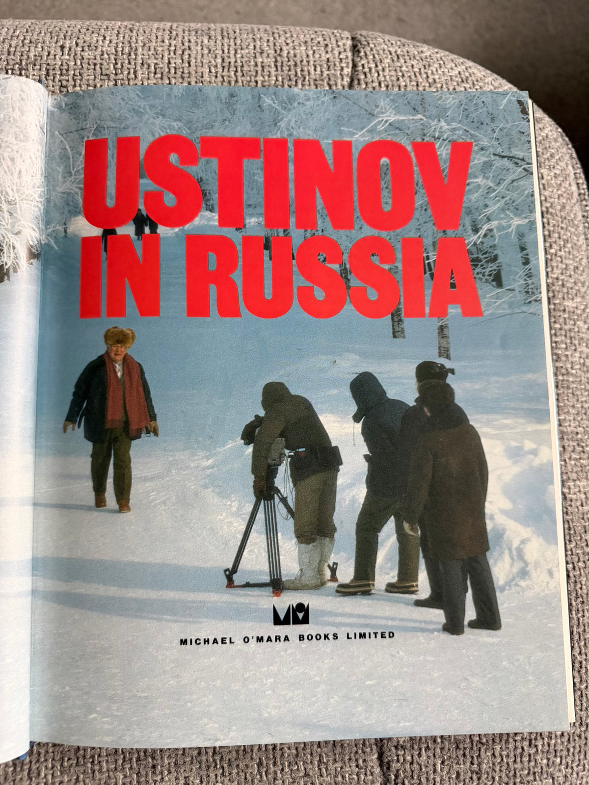 1987 Ustinov In Russia - Peter Ustinov (Michael O’Mara Books Ltd)