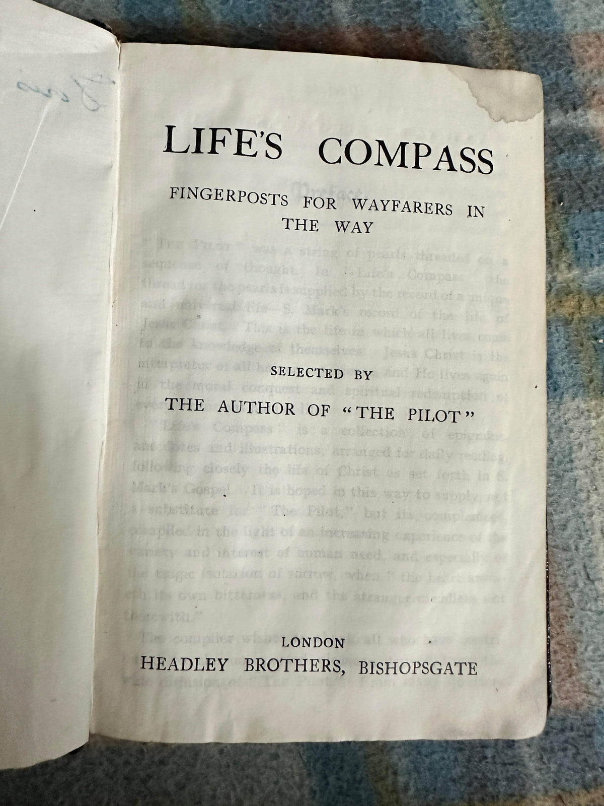 1916c Life’s Compass Fingerposts For Wayfarers In The Way - Author of The Pilot(Headley Brothers Publisher) - Honeyburn Books (UK)