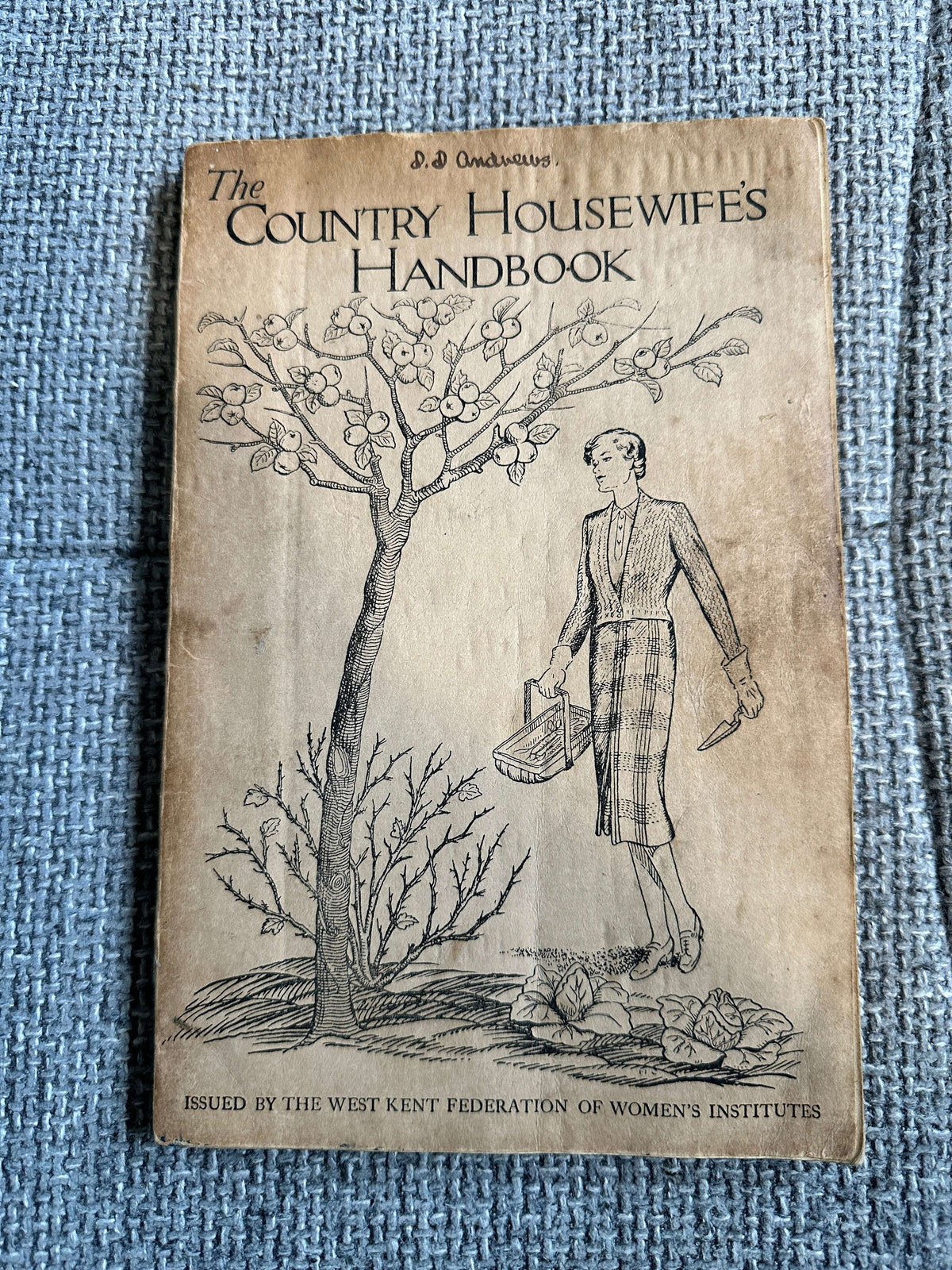 1952 The Country Housewife’s Handbook (West Kent Federation Of Women’s Institutes)