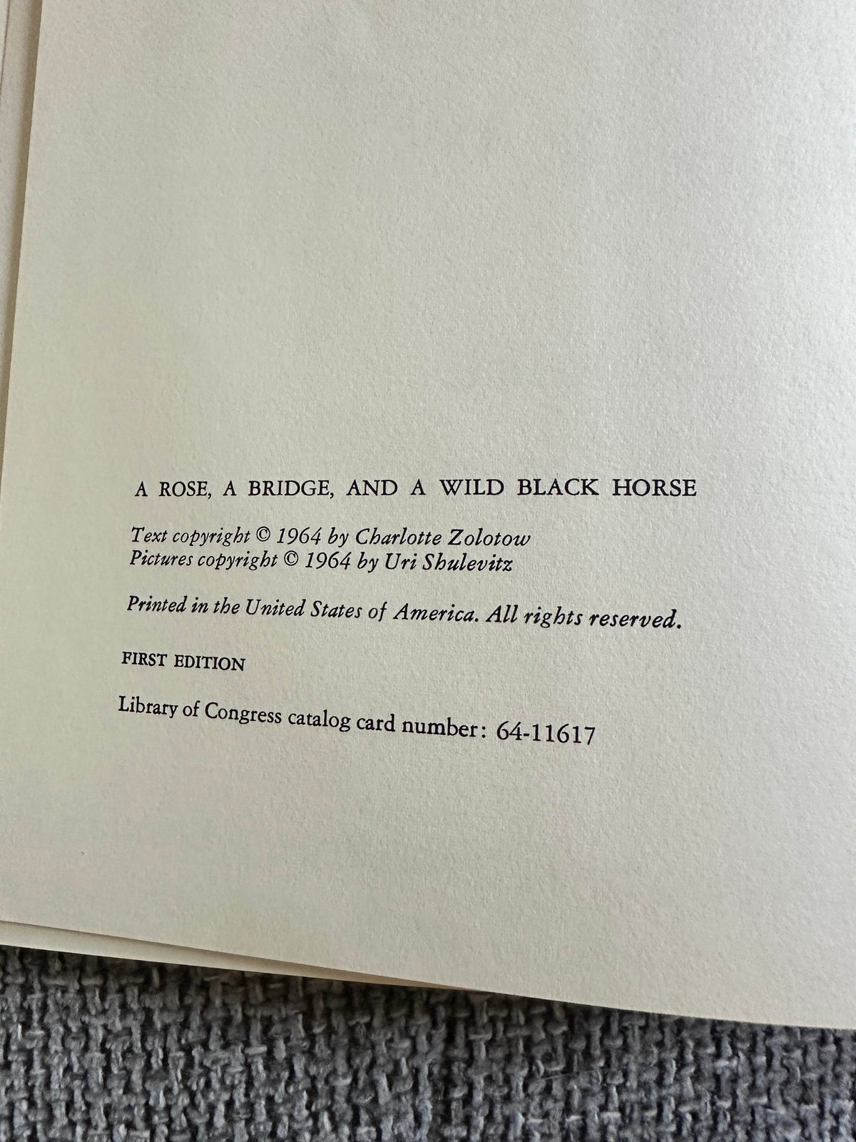 1964*1st* A Rose, A Bridge & A Wild Black Horse - Charlotte Zolotow (Uri Shulevitz Illust) Harper & Row - Honeyburn Books (UK)