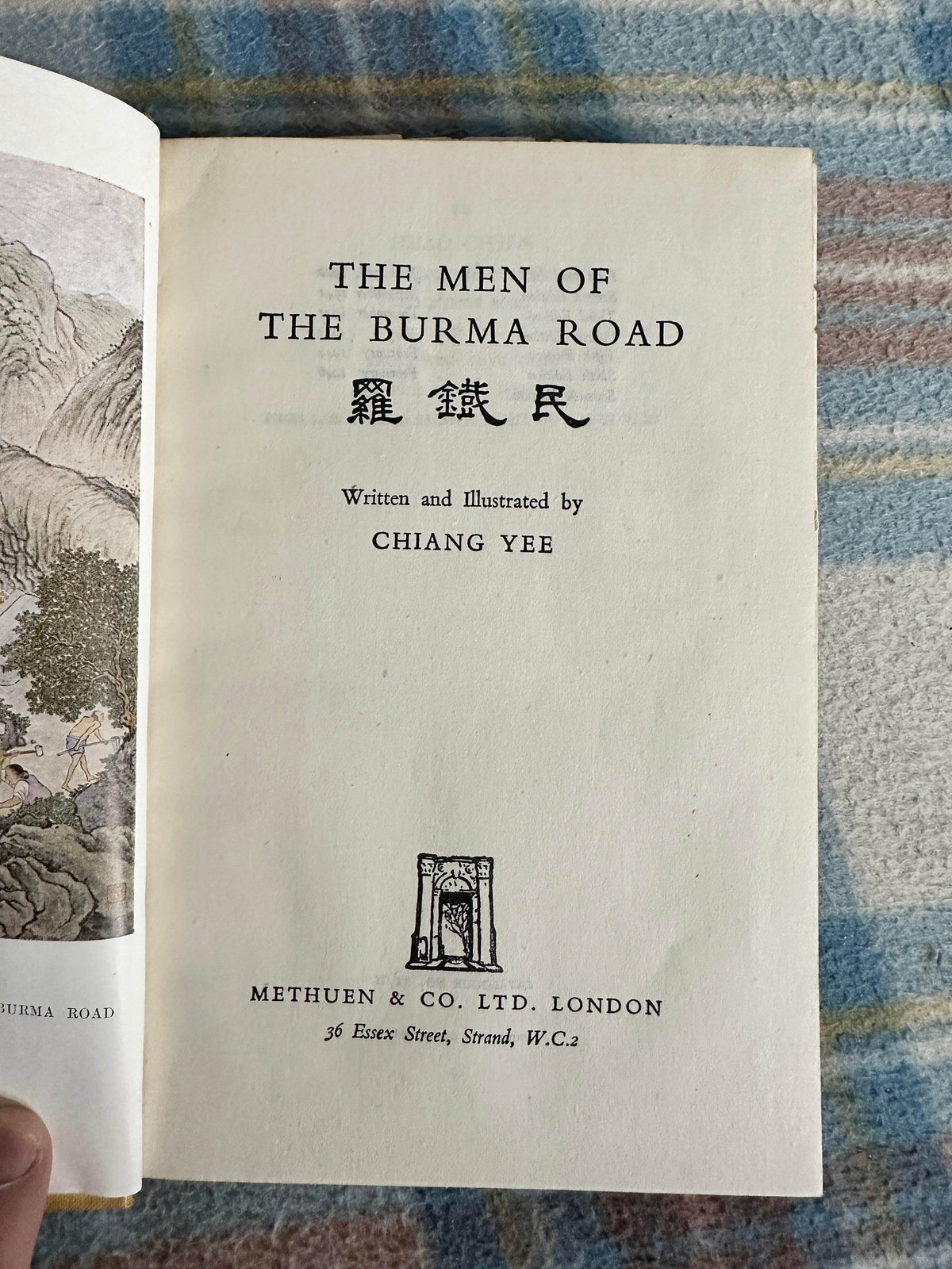 1951 The Men Of The Burma Road - Chiang Yee(Methuen & Co Ltd) - Honeyburn Books (UK)