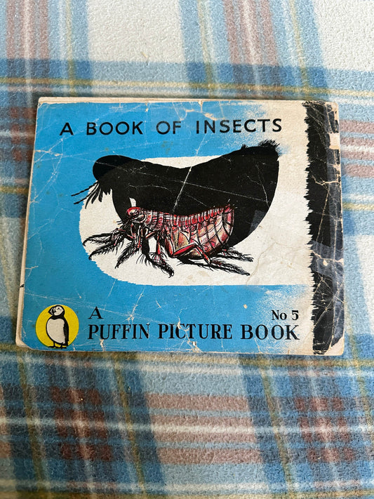 1940’s A Book Of Insects(Puffin Picture Book 5)Richard James(James Holland illustration) - Honeyburn Books (UK)
