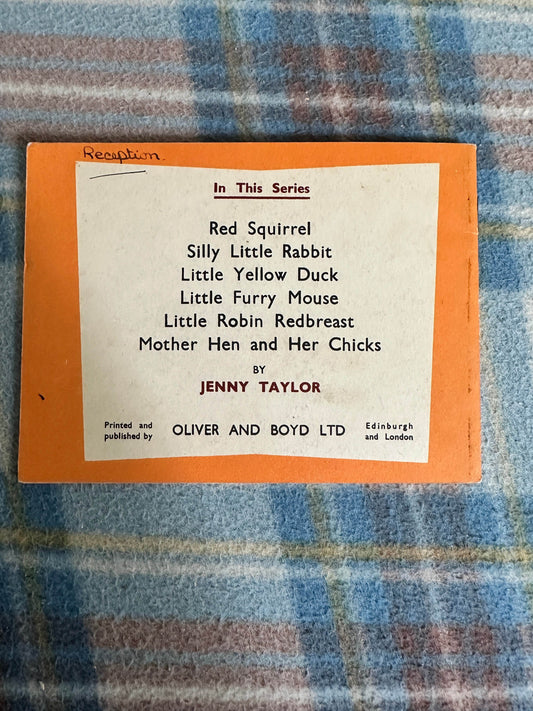 1955 Mother Hen & Her Chicks - Jenny Taylor(Oliver & Boyd) - Honeyburn Books (UK)