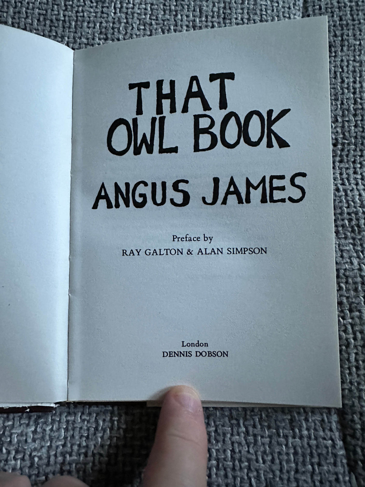 1974*1st* That Owl Book - Angus James (Dennis Dobson Publisher) - Honeyburn Books (UK)