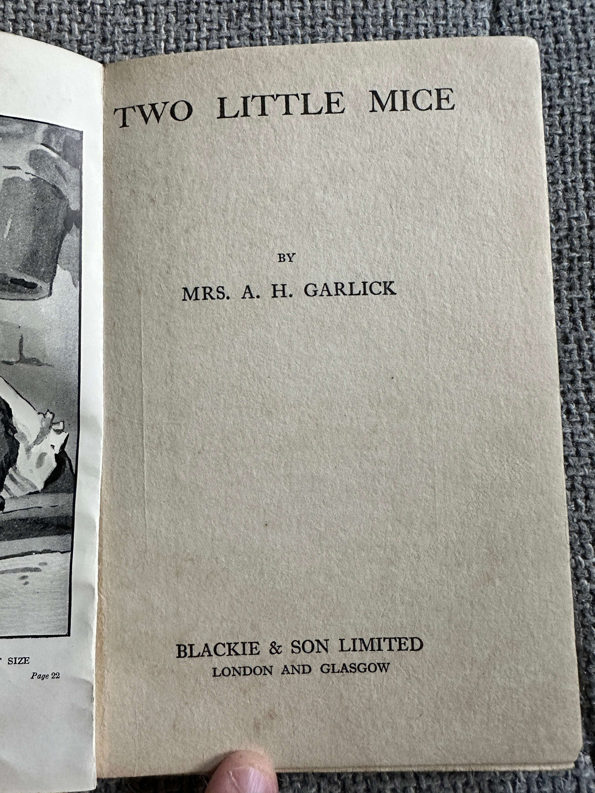 1937 Two Little Mice - Mrs A.H. Garlick (Warwick Goble Illust) Beacon Library Blackie & Son Ltd