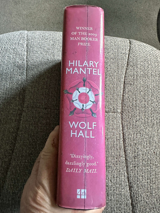 2009 Wolf Hall - Hilary Mantel (Fourth Estate Ltd)