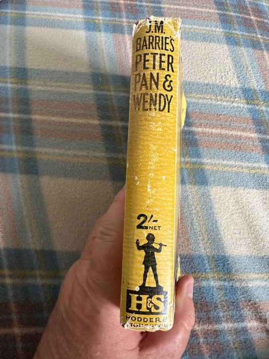 J.M. Barrie’s Peter Pan & Wendy(Uniform Edition) Hodder & Stoughton - Honeyburn Books (UK)
