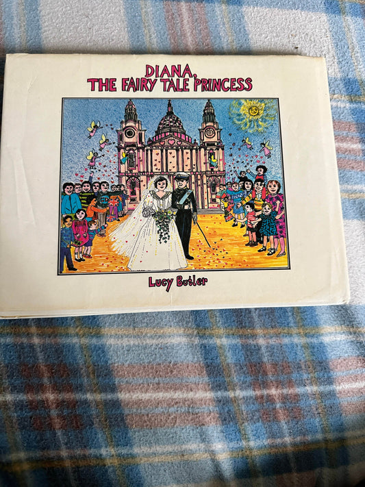 1982*1st* Diana The Fairytale Princess - Lucy Butler(Corgi Books) - Honeyburn Books (UK)
