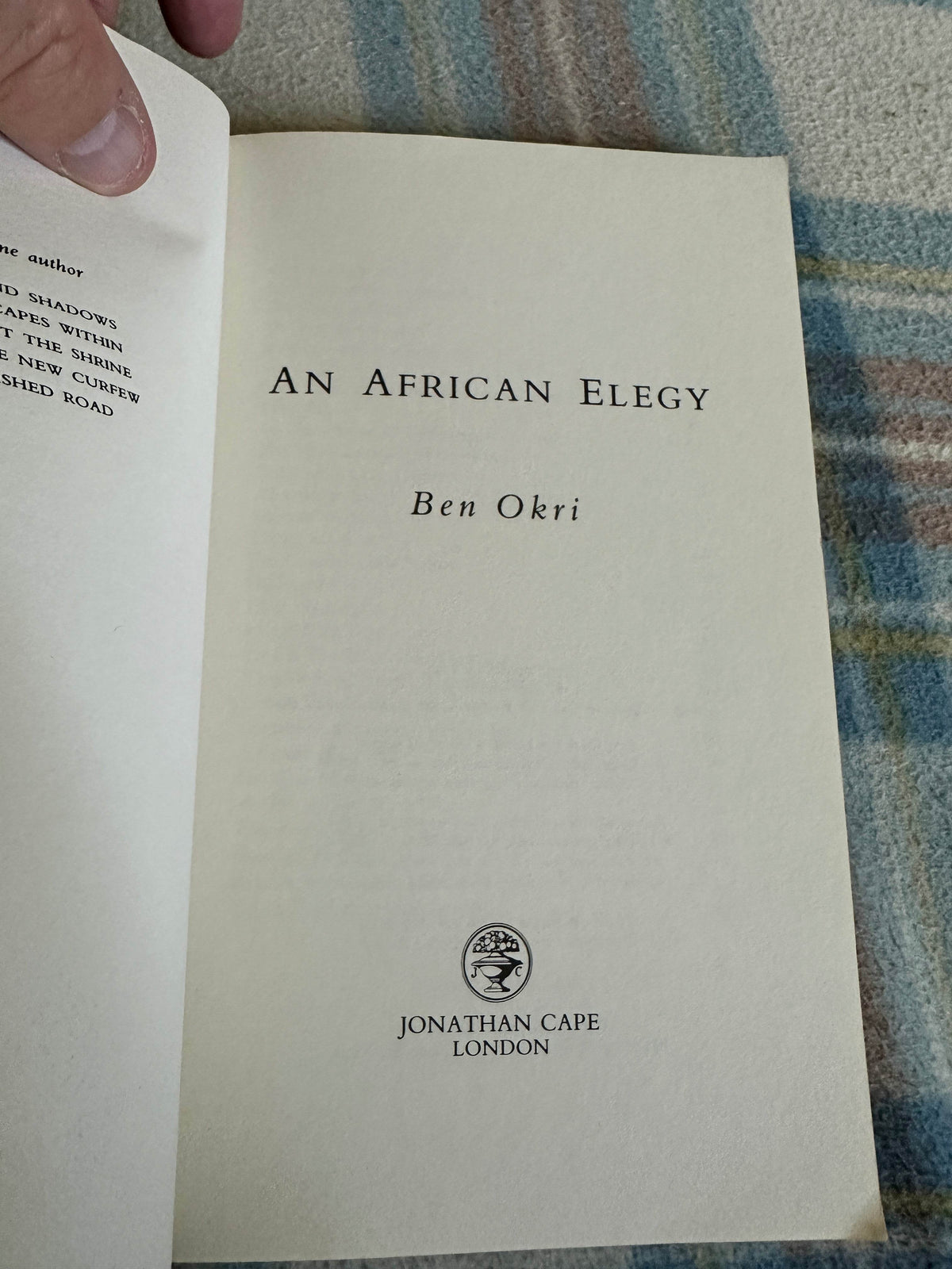 1992*1st* An African Elegy(Poems) Ben Okri(Jonathan Cape) - Honeyburn Books (UK)