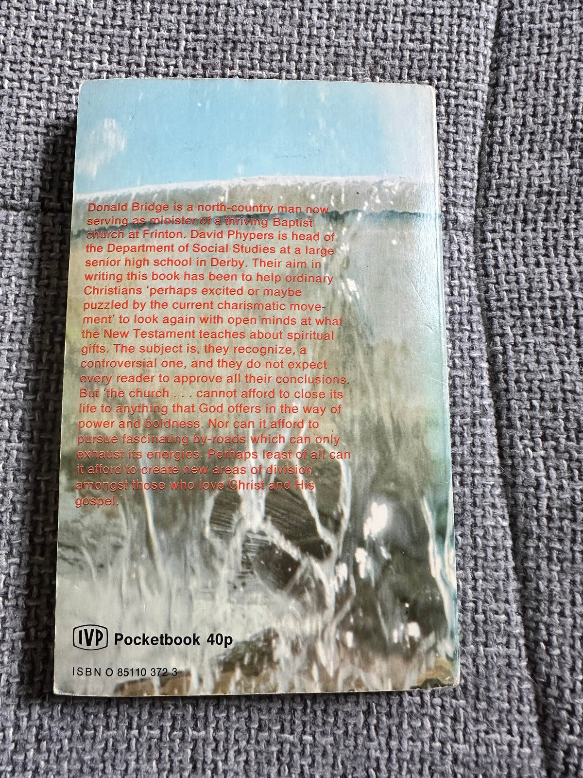 1973*1st* Spiritual Gifts & The Church - Donald Bridge & David Phypers (Inter Varsity Press) - Honeyburn Books (UK)