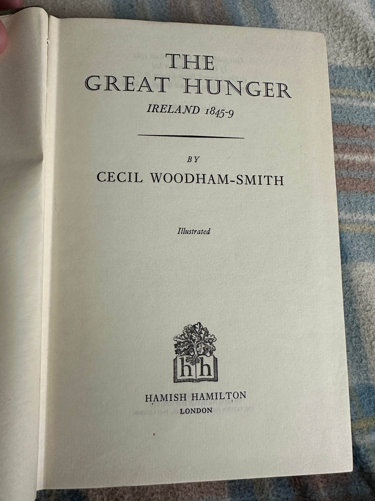1962*1st* The Great Hunger(Ireland 1845-9) Cecil Woodham-Smith(Hamish Hamilton) - Honeyburn Books (UK)