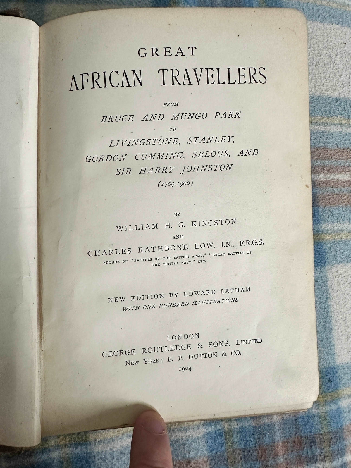 1904 Great African Travellers - William H.G. Kingston & Charles Rathbone Low(George Routledge & Sons Ltd) - Honeyburn Books (UK)