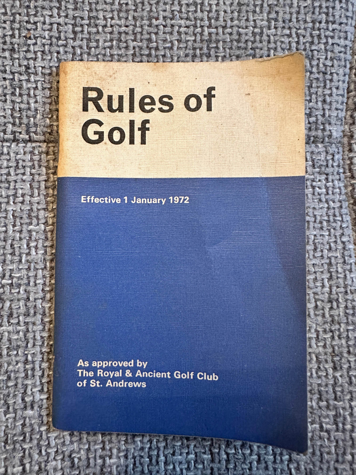1972 Rules Of Golf - The Royal & Ancient Golf Club of St. Andrews - Honeyburn Books (UK)