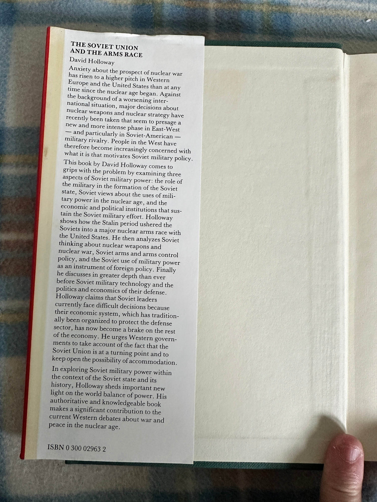 1983*1st* The Soviet Union & The Arms Race - David Holloway(Yale University Press) - Honeyburn Books (UK)
