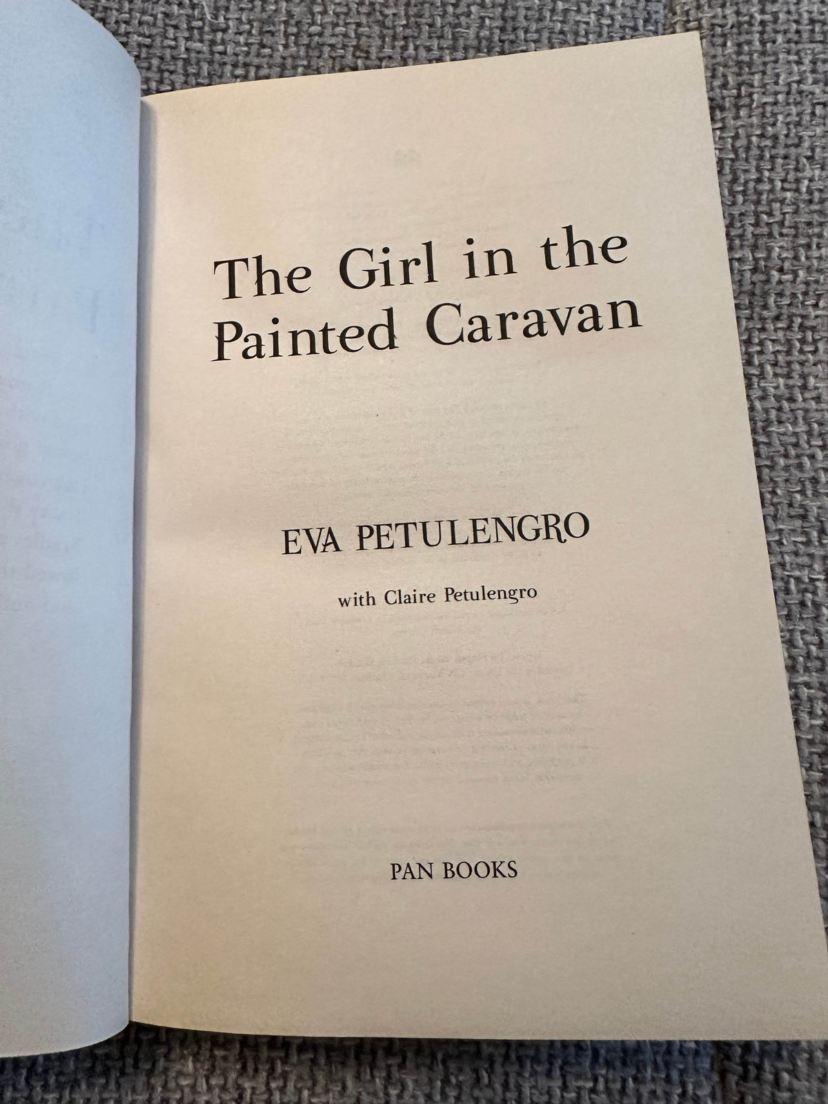 2011 The Girl In The Painted Caravan - Eva Petulengro (Pan Books) - Honeyburn Books (UK)
