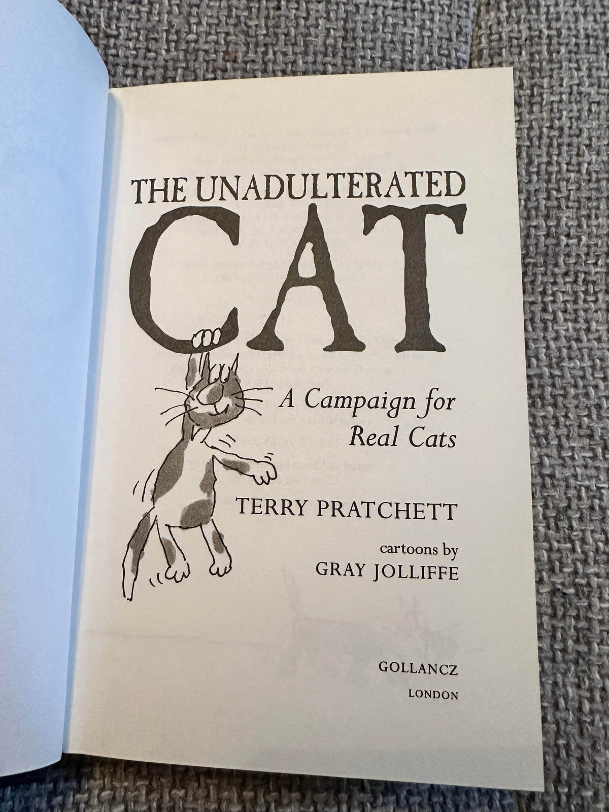 2002 The Unadulterated Cat - Terry Pratchett (Gray Jolliffe Illust) Gollancz - Honeyburn Books (UK)