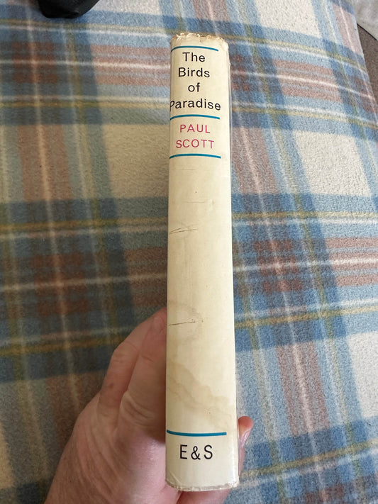 1962*1st* The Birds Of Paradise - Paul Scott(Eyre & Spottiswoode) - Honeyburn Books (UK)