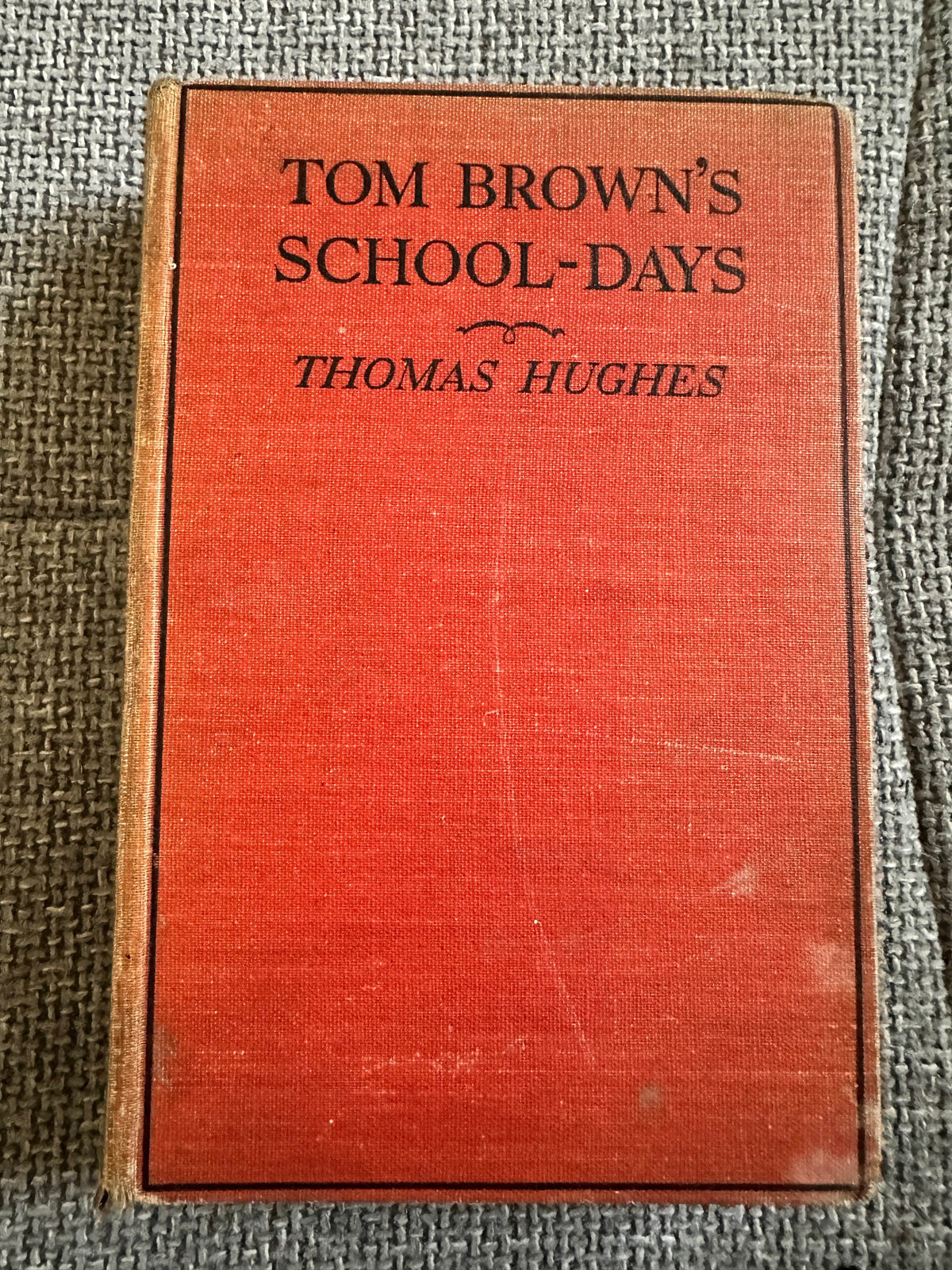 1900c Tom Brown’s School-Days - Thomas Hughes (Dean & Son Ltd) - Honeyburn Books (UK)