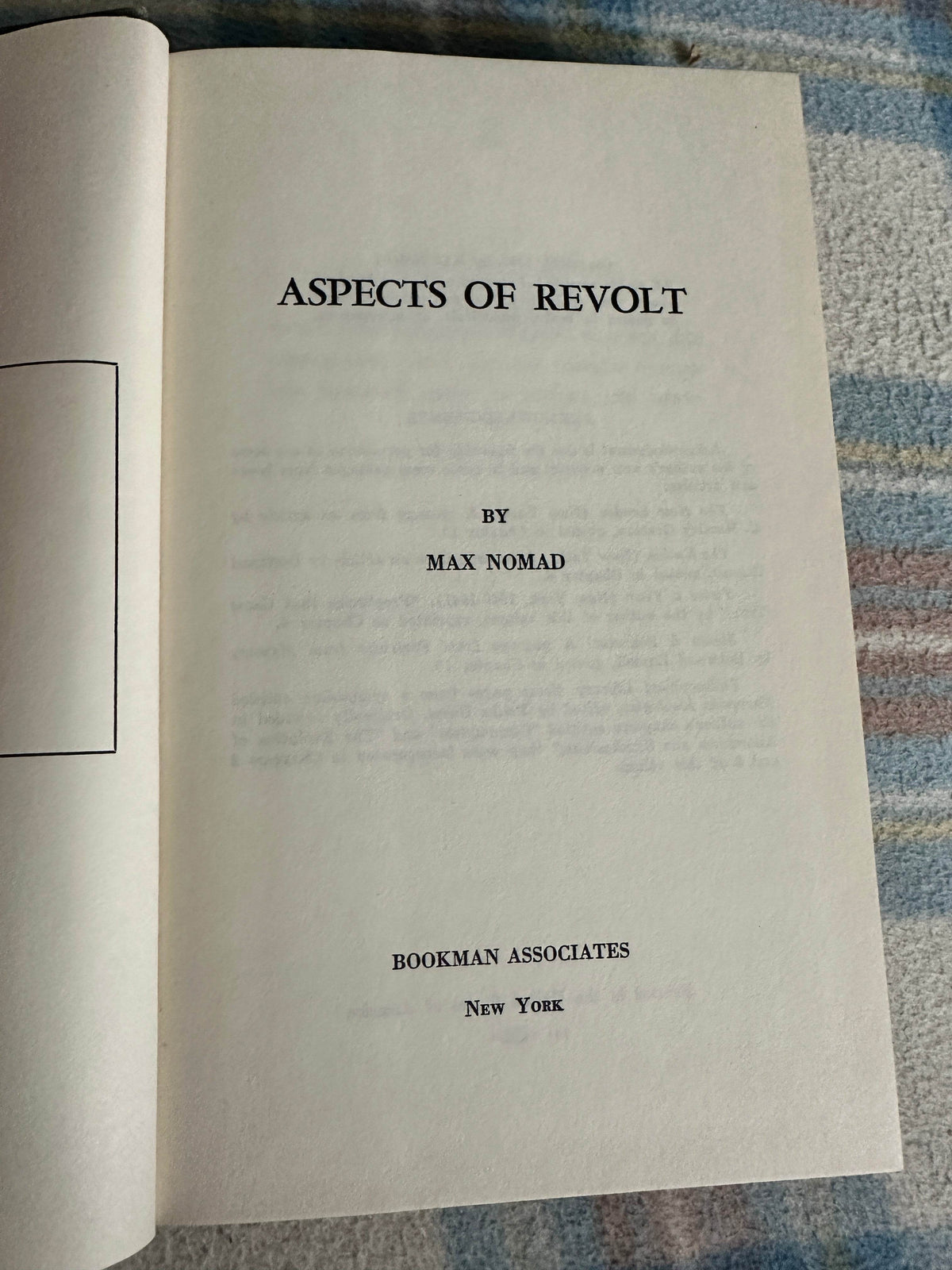 1959*1st* Aspects Of Revolt - Max Nomad(Maximilian Nacht pseud.)Bookman Associates - Honeyburn Books (UK)