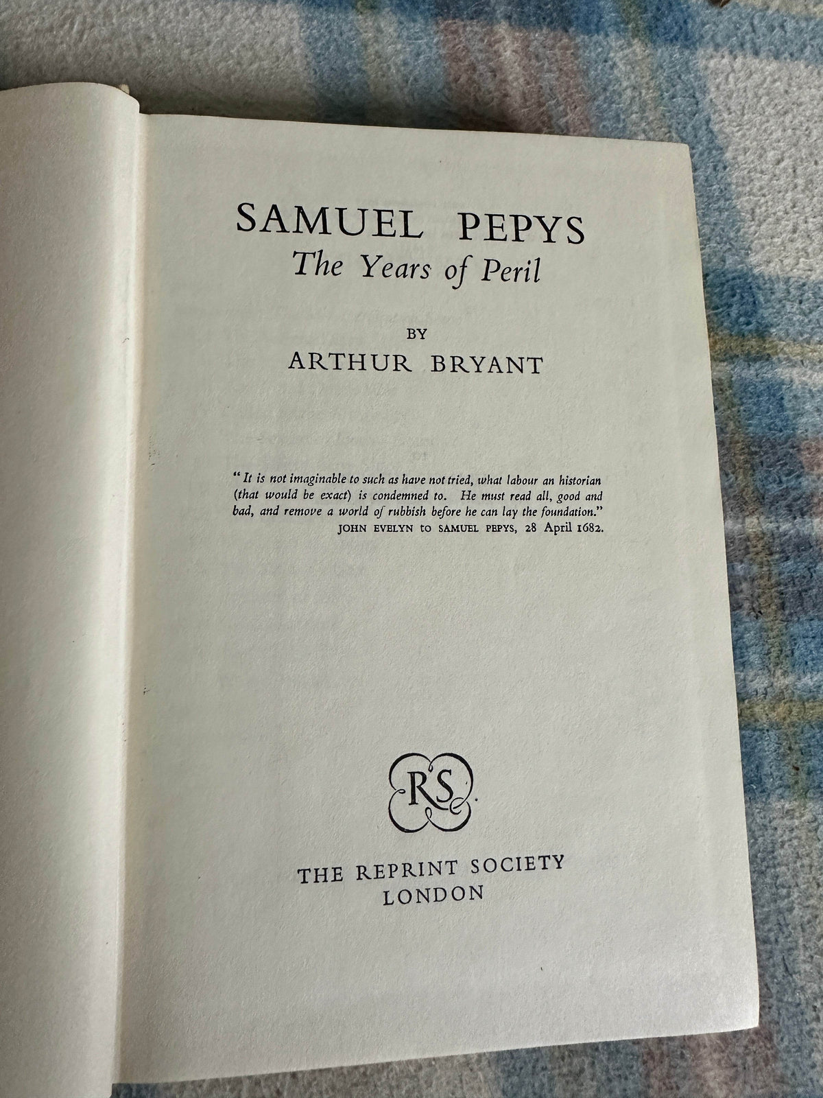 1952 Samuel Pepys: The Years Of Peril - Arthur Bryant(Reprint Society) - Honeyburn Books (UK)