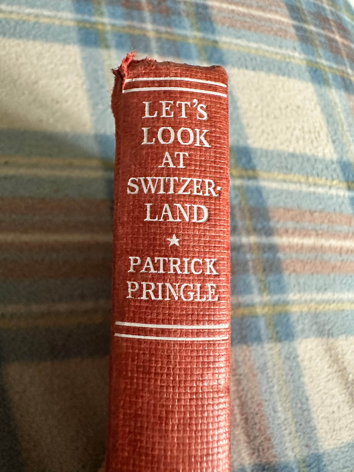 1963*1st* Let’s Talk About Switzerland- Patrick Pringle(Museum Press) - Honeyburn Books (UK)