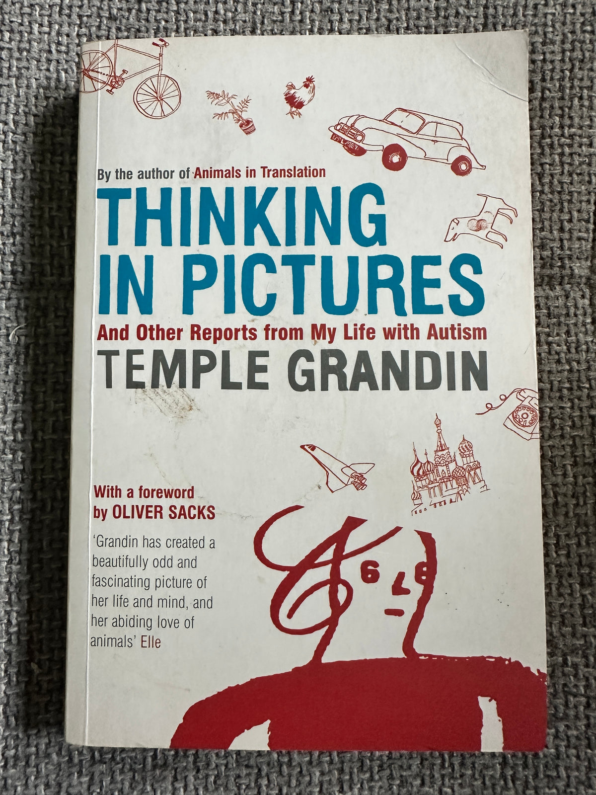 2006 Thinking In Pictures (Autism)- Temple Grandin (Bloomsbury) - Honeyburn Books (UK)