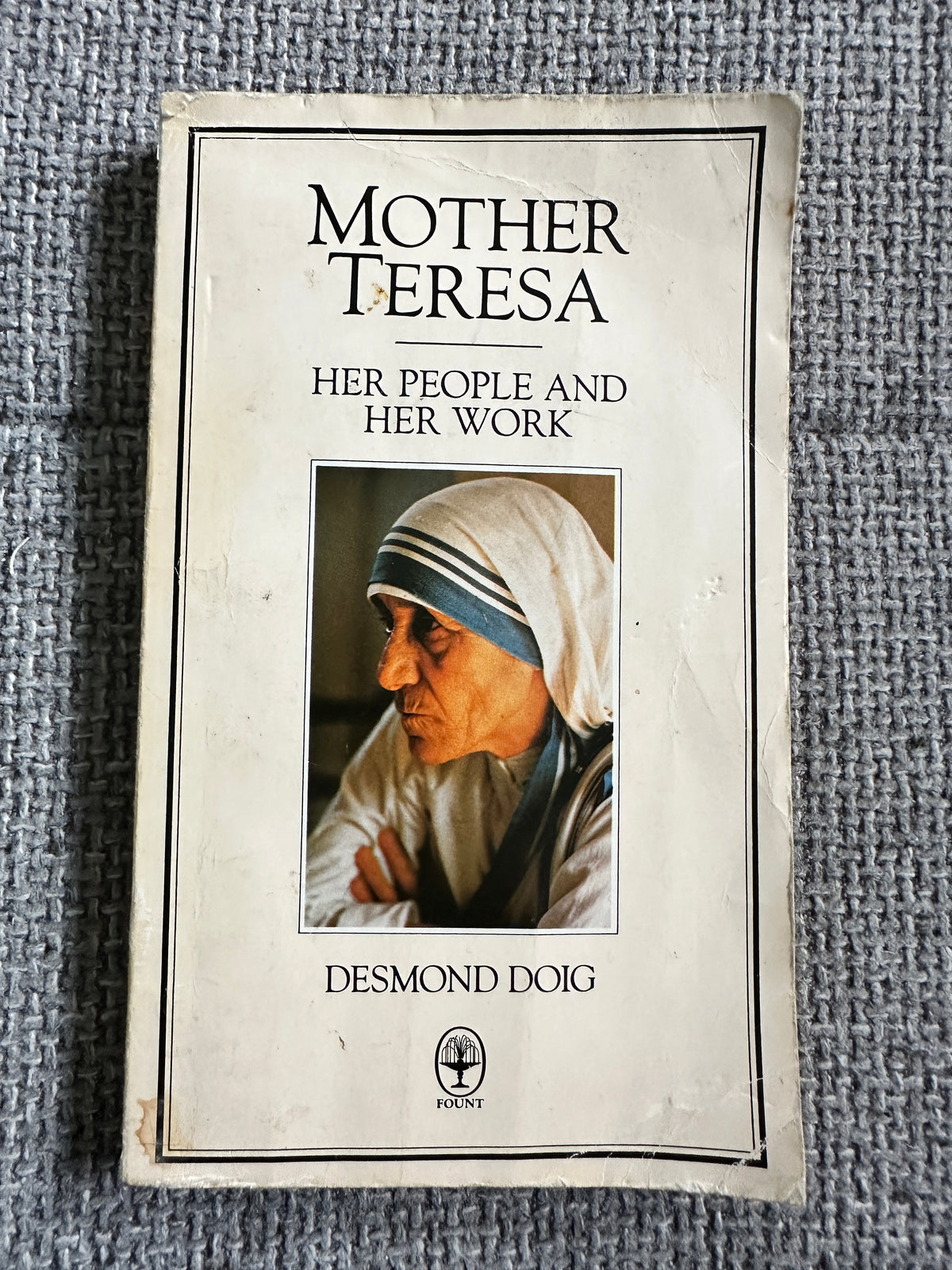 1981 Mother Teresa (Her People & Her Work) Desmond Doig (Fount Paperback) - Honeyburn Books (UK)
