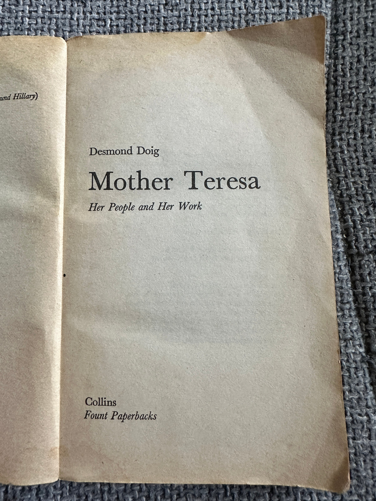 1981 Mother Teresa (Her People & Her Work) Desmond Doig (Fount Paperback) - Honeyburn Books (UK)