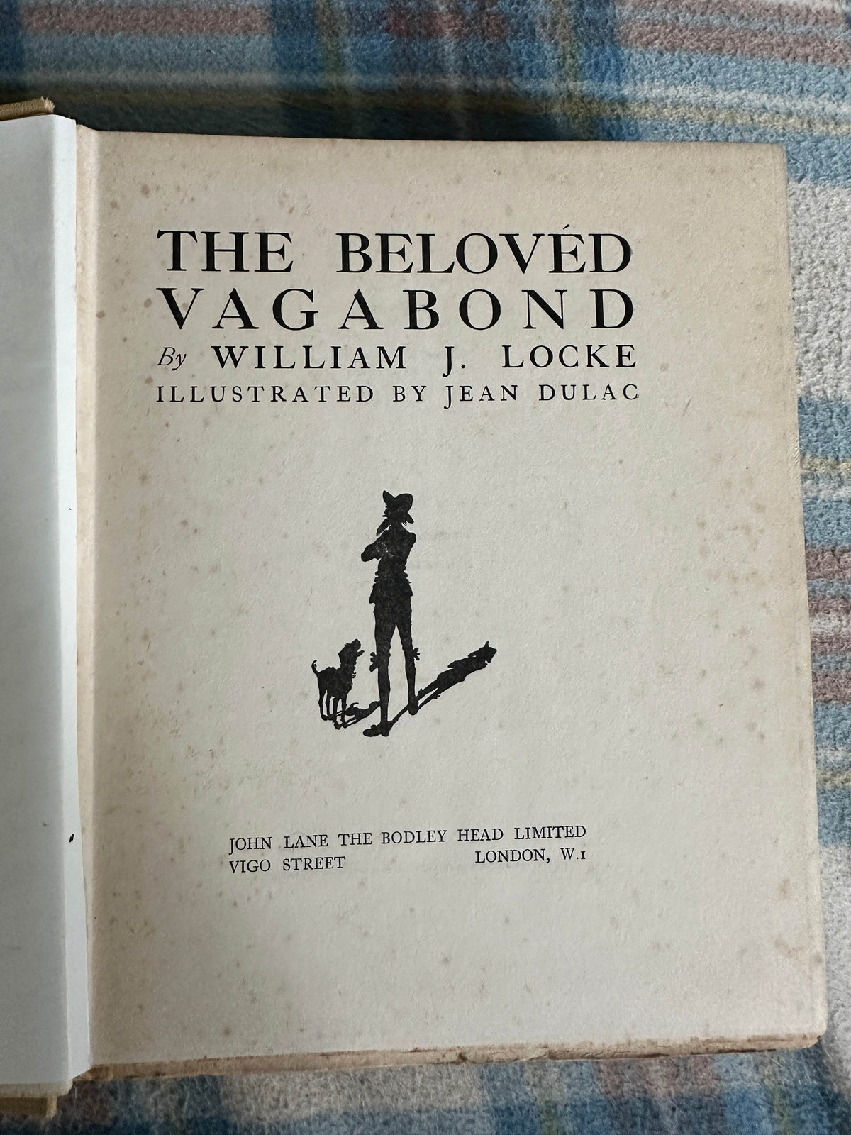 1922 The Beloved Vagabond - William J. Locke (Jean Dulac illustration)John Lane The Bodley Head Publisher) - Honeyburn Books (UK)