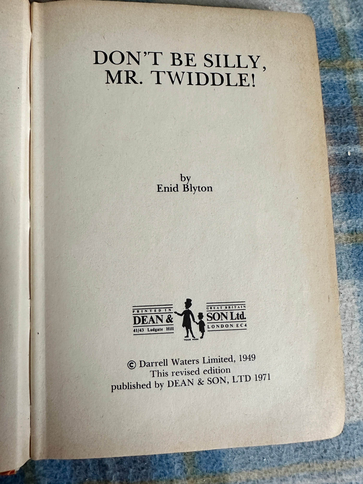 1971 Don’t Be Silly Mr. Twiddle - Enid Blyton(Dean & Son Ltd) - Honeyburn Books (UK)