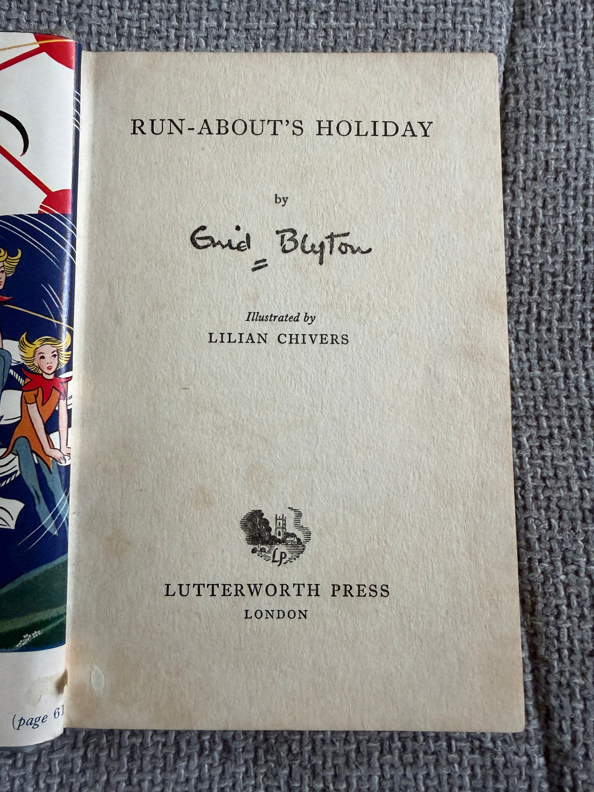 1956 Run-About’s Holiday - Enid Blyton (Lilian Chivers illust) Lutterworth Press - Honeyburn Books (UK)