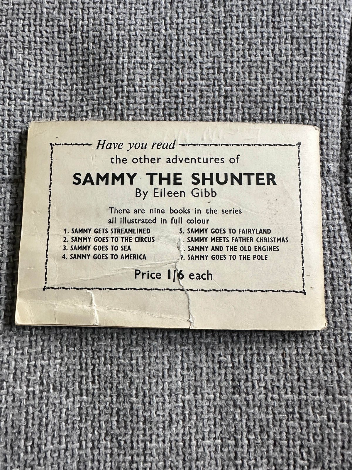 1950 Sammy The Shunter No 7 - Sammy & The Old Engines - Eileen Gibb (Ian Allan Publisher) - Honeyburn Books (UK)