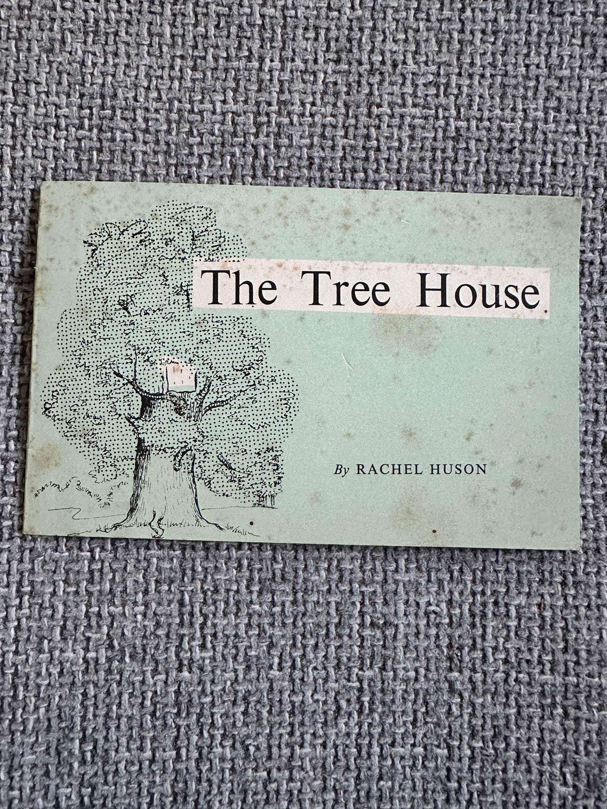 1964 The Tree House (The Rachel Huson Series) Rachel Huson (Nisbet) - Honeyburn Books (UK)