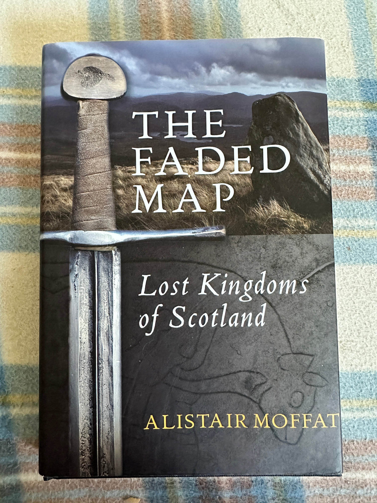 2010*1st Signed* The Faded Map: The Lost Kingdoms of Scotland - Alistair Moffat(Birlinn Publishers) - Honeyburn Books (UK)