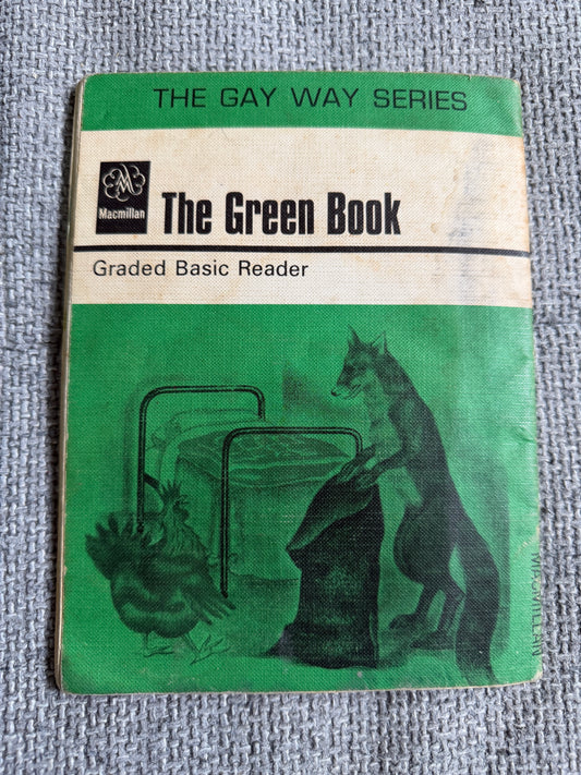 1965 The Green Book (The Gay Way Series) - E. R. Boyce (Lilian Chivers illust) MacMillan - Honeyburn Books (UK)