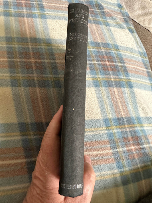 1943*1st* Slavery & Freedom - Nicolas Berdyaev(Geoffrey Bles The Century Press) - Honeyburn Books (UK)