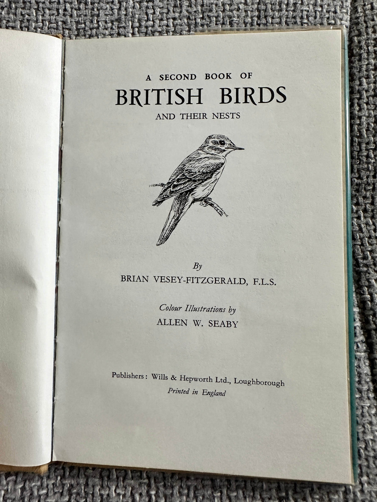 1960’s The Second Book Of British Birds & Their Nests(Ladybird 536 Series) Brian Vesey-Fitzgerald (Allen W. Seay Illust) Wills & Hepworth - Honeyburn Books (UK)