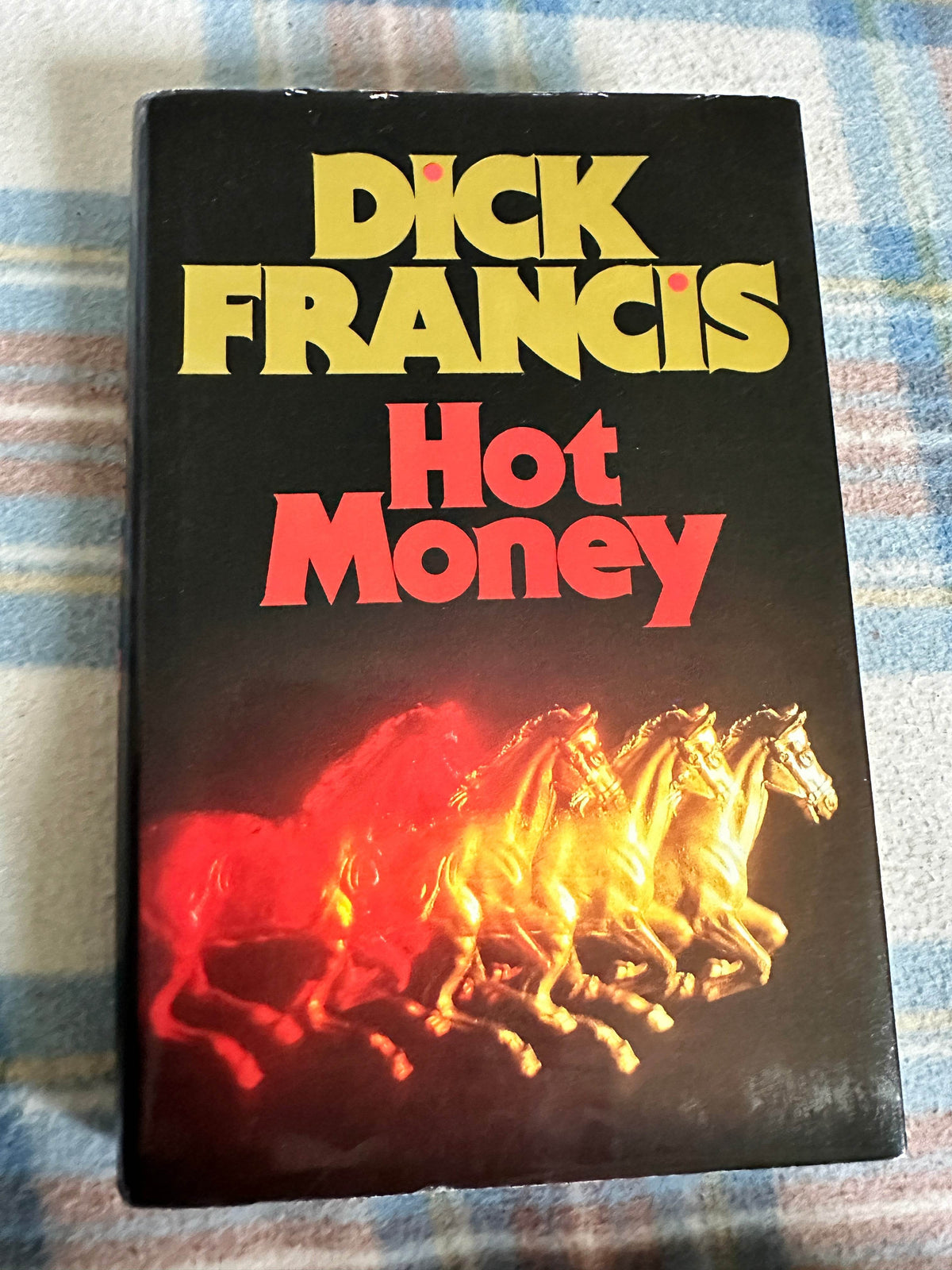 1987*1st* Hot Money - Dick Francis(Michael Joseph) - Honeyburn Books (UK)
